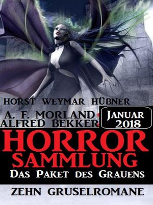 cover image of Das Paket des Grauens--Horror Sammlung Januar 2018
